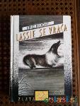KNJIGA: LASSIE SE VRAČA / E. Knight / MK 1988