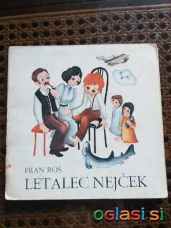 KNJIGA: LETALEC NEJČEK / F. Roš / MK, 1972